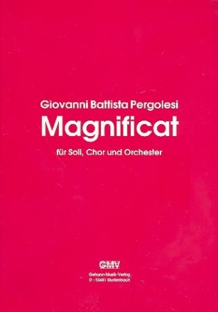 Magnificat f�r Soli, gem Chor und Orchester Partitur