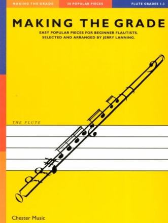 Making The Grade: for flute