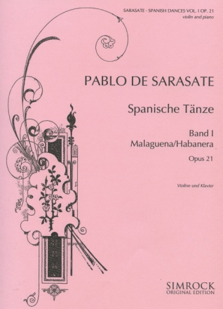Malaguena und Habanera op.21 f�r Violine und Klavier Spanische T�nze Band 1