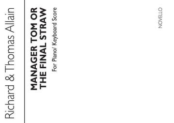 Manger Tom or The final Straw (+CD) for narrators, youth chorus and instruments piano score