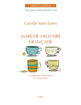 Marche militaire francaise for 4 clarinets score and parts