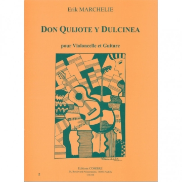 MARCHELIE Erik Don Quijote y Dulcinea violoncelle et guitare Partition