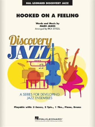 Mark James, Hooked on a Feeling jazz ensemble PARTITUR + STIMMEN