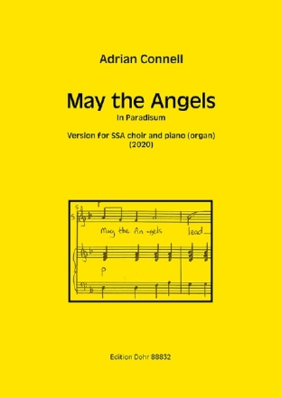 May the Angels f�r Frauenchor (SSA) und Klavier (Orgel) Chorpartitur