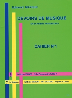 MAYEUR Edmond Devoirs de musique cahier 1 formation musicale Partition