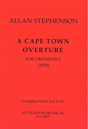 Stephenson, Allan, A Cape Town Ouverture Orchester Studienpartitur