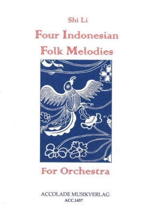 4 Indonesiche Volkslieder f�r Orchester Orchester Partitur