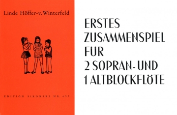 Erstes Zusammenspiel f�r 2 Sopran- und 1 Altblockfl�te Partitur