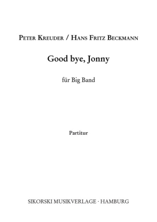 Good bye, Jonny Big Band Partitur