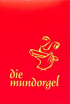 Die Mundorgel Notenausgabe - Gro�druck DinA5 mit Spiralbindung