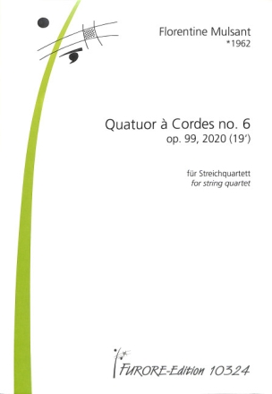 Quatuor � Cordes no.6 op,99 (2020) f�r Streichquartett Partitur und Stimmen