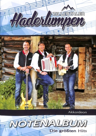 Zillertaler Haderlumpen - Notenalbum f�r Akkordeon