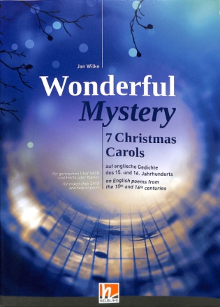 Wonderful Mystery f�r gem Chor und Harfe oder Klavier Partitur