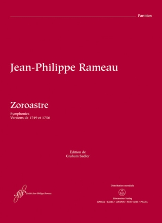 Zoroastre RCT 62A-B -Op�ra in f�nf Akten- (Symphonies / Fassungen von 1749 und 1756) Orchester Partitur, Urtextausgabe