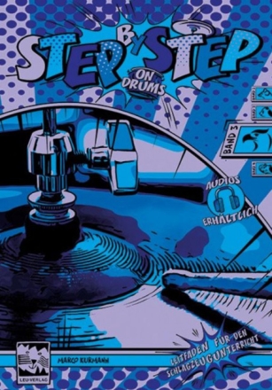 Step by Step on Drums Vol. 3 f�r Schlagzeug
