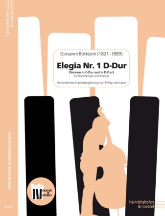 Elegia D-Dur Nr. 1 (Version in C-Dur und D-Dur) f�r Kontrabass und Klavier