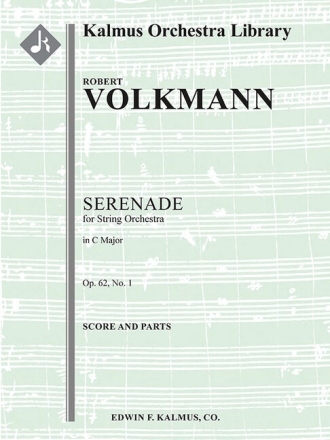 Serenade in C Major op. 62 No 1 for string orchestra score and parts