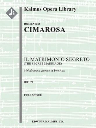 Il Matrimonio Segreto (The Secret Marriage)  full score and orchestral parts