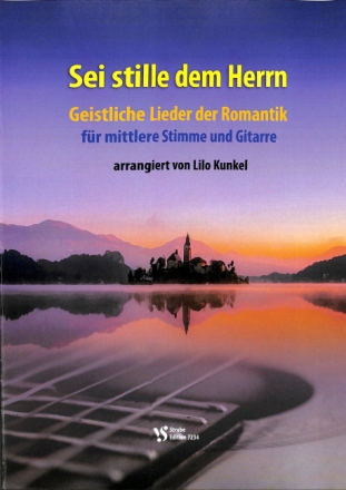 Sei stille dem Herrn  f�r mittlere Stimme und Gitarre