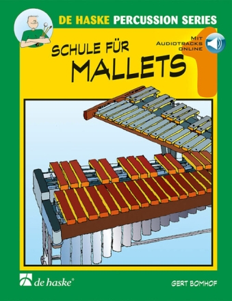 Schule f�r Mallets Band 1 (+Online-Audio) f�r Mallets