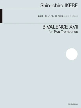 Bivalence XVII 2 Posaunen