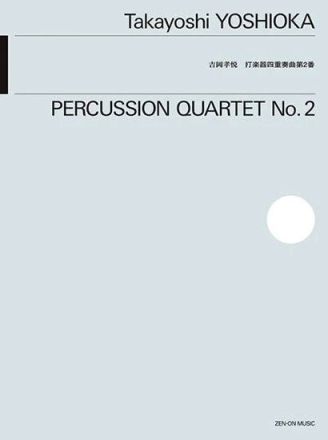 Percussion Quartet No. 2 Schlagwerk (4 Spieler) Partitur und Stimmen