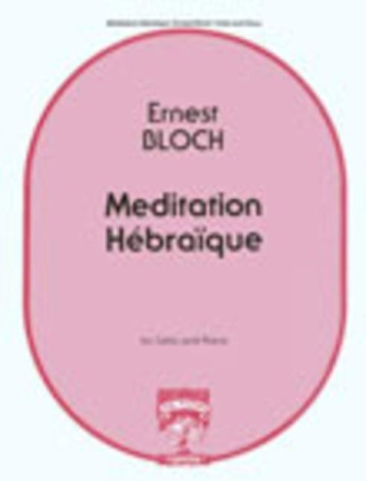 MEDITATION HEBRAIQUE POUR VIOLONCELLE ET PIANO