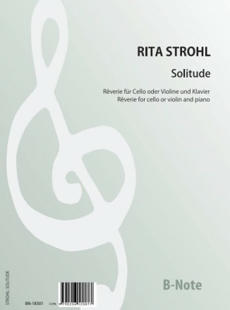 Solitude � R�verie  f�r Cello oder Violine und Klavier