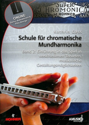 Schule Band 2 (+Online-Audio) f�r chromatische Mundharmonika