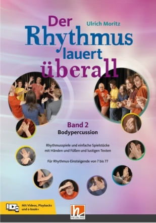 Der Rhythmus lauert �berall Bd.2 (+Online Material) Body Percussion