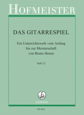 Das Gitarrenspiel Band 12 - Kunstlieder f�r Gesang und Gitarre