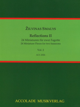 Reflections II Vol. 2 (24 Miniaturen Nos. 13-24) f�r 2 Fagotte 2 Spielpartituren