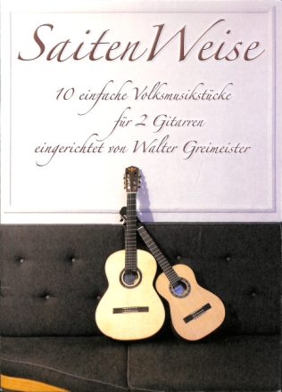 SaitenWeise f�r 2 Gitarren Partitur