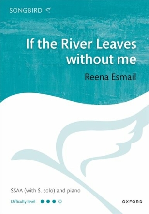 If the River Leaves without me Secular Choral