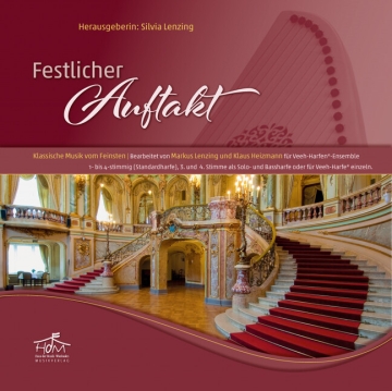 Festlicher Auftakt f�r Veeh-Harfe (1-4stg Ensemble oder solo) Mappe mit s�mtlichen Noten (38 B�gen auf 67 Seiten)