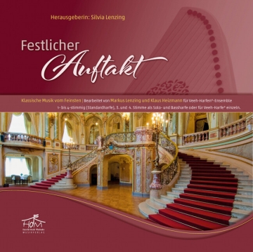 Festlicher Auftakt f�r Veeh-Harfen/Tischharfen (1-4stg) und Erz�hler �bungs-CD