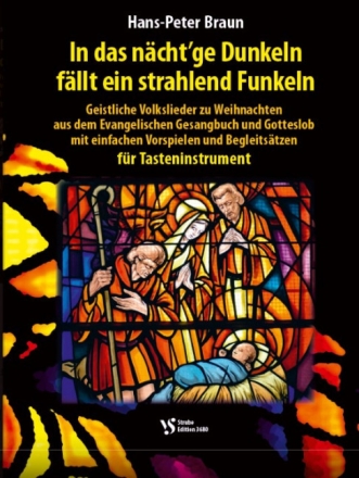 In das n�cht'ge Dunkeln f�llt ein strahlend Funkeln f�r Tasteninstrument (Streichtrio ad lib.)