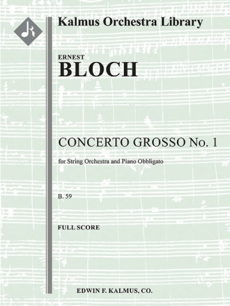 Concerto Grosso B.59 No. 1 for string orchestra and piano obbligato full score