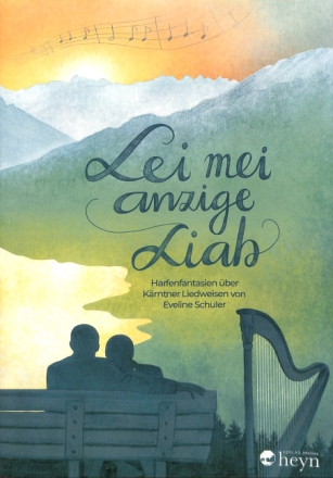 Lei mei anzige Liab f�r Harfe