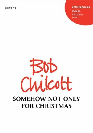 Somehow Not Only For Christmas Sheet Music Mixed Voices