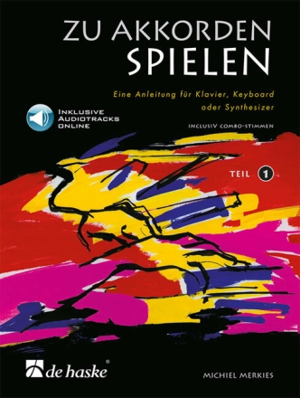 Zu Akkorden spielen Band 1 (+Online-Audio) Anleitung f�r Klavier, Keyboard, Synthesizer, inkl. Combo-Stimmen