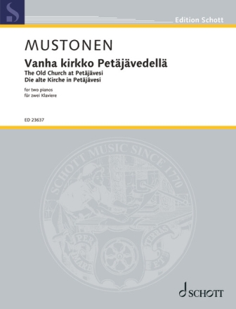 Vanha kirkko Pet�j�vedell� (Die alte Kirche bei Pet�j�vesi) f�r 2 Klaviere Spielpartitur
