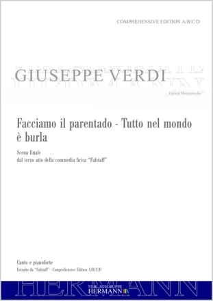 Falstaff - Facciamo il parentado - Tutto nel mondo � burla (atto terzo) Ensemble, Chor, Orchester Klavierauszug