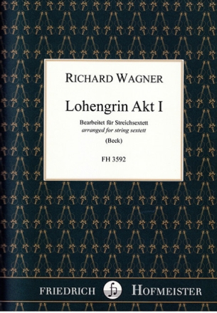 Lohengrin, Akt I 2 Violinen, 2 Violen, 2 Violoncelli