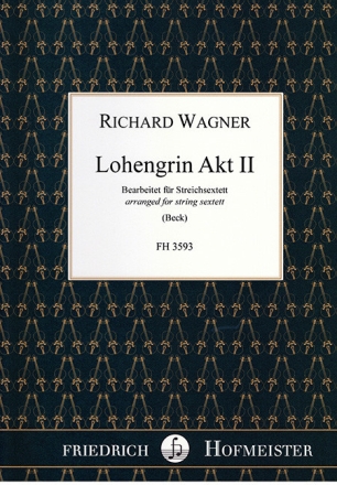 Lohengrin, Akt II 2 Violinen, 2 Violen, 2 Violoncelli