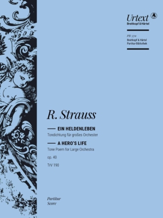 Ein Heldenleben op.40 f�r Orchester Partitur