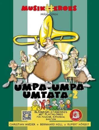 Umpa Umpa Umpata Band 2 (+Online-Audio) f�r Posaune