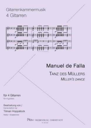 Tanz des M�llers  und  Tanz des Corregidors f�r 4 Gitarren Partitur und Stimmen