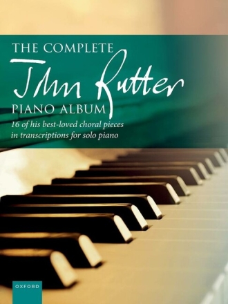 The Complete John Rutter Piano Album for piano