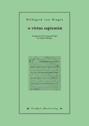 O virtus sapientiae f�r Gesang und Orgel (la)